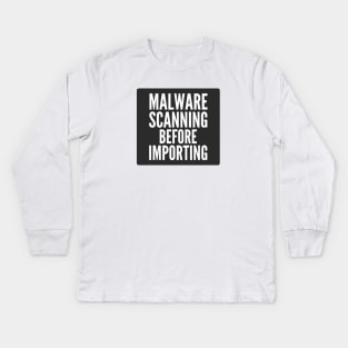 Secure Coding Malware Scanning Before Importing Black Background Kids Long Sleeve T-Shirt